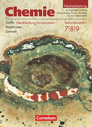 Chemie: Stoffe - Reaktionen - Umwelt - Regionale Schule Mecklenburg-Vorpommern - 7.-9. Schuljahr: Schulbuch