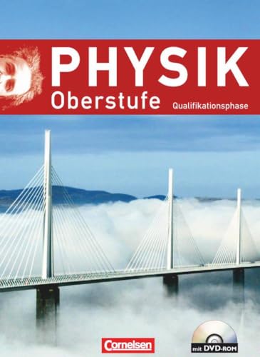 Physik Oberstufe - Allgemeine Ausgabe - Qualifikationsphase: Schulbuch mit DVD-ROM von Cornelsen Verlag GmbH