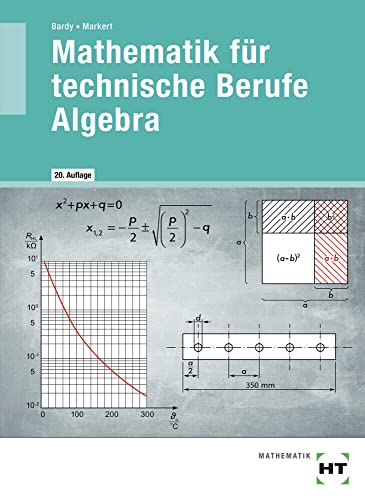 Mathematik für technische Berufe - Algebra von VERLAG HANDWERK UND TECHNIK