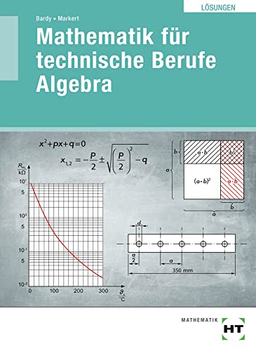 Mathematik für technische Berufe - Algebra von VERLAG HANDWERK UND TECHNIK