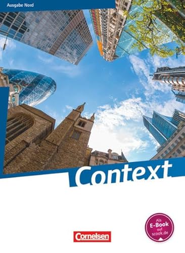 Context - Nord (Bremen / Hamburg / Niedersachsen / Schleswig-Holstein) - Ausgabe 2015: Schulbuch - Kartoniert