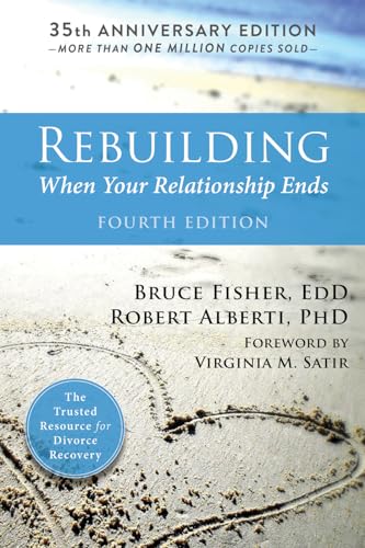Rebuilding, 4th Edition: When Your Relationship Ends von New Harbinger