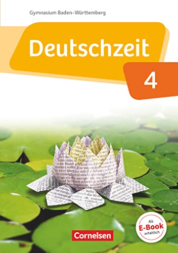 Deutschzeit - Baden-Württemberg - Band 4: 8. Schuljahr: Schulbuch