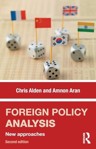 Foreign Policy Analysis: New approaches von Routledge