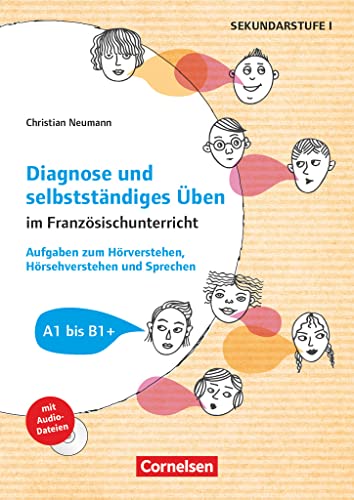 Diagnose und selbstständiges Üben im Französischunterricht: Aufgaben zum Hörverstehen, Hörsehverstehen und Sprechen - Buch mit Kopiervorlagen und Audio-CD von Cornelsen Vlg Scriptor