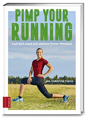 Pimp your Running: Lauf dich stark mit meinem Power-Workout