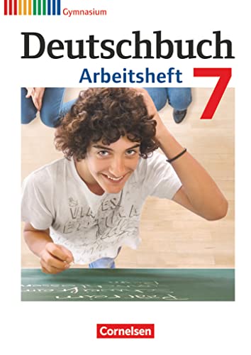 Deutschbuch Gymnasium - Allgemeine Ausgabe - 7. Schuljahr: Arbeitsheft mit Lösungen