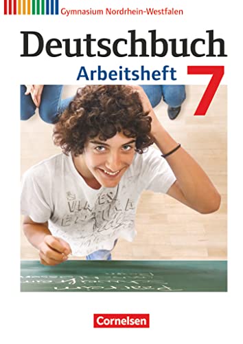 Deutschbuch Gymnasium - Nordrhein-Westfalen - 7. Schuljahr: Arbeitsheft mit Lösungen von Cornelsen Verlag GmbH