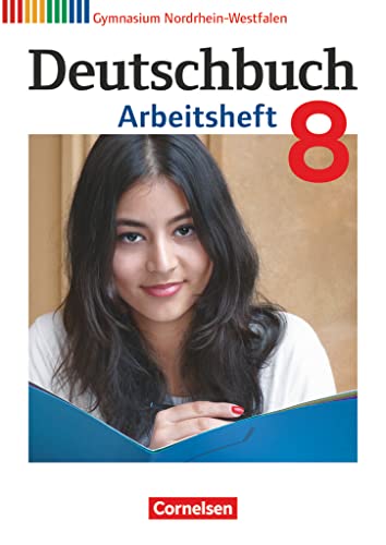 Deutschbuch Gymnasium - Nordrhein-Westfalen - 8. Schuljahr: Arbeitsheft mit Lösungen von Cornelsen Verlag GmbH