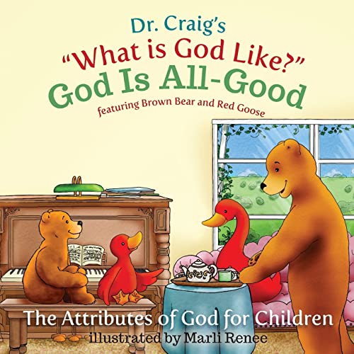 God Is All-Good (What Is God Like?, Band 7) von Createspace Independent Publishing Platform