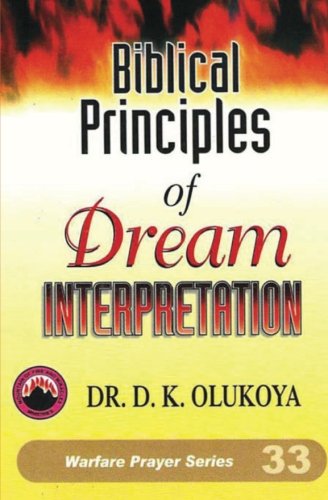 Biblical Principles of Dream Interpretation