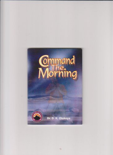 Command the Morning