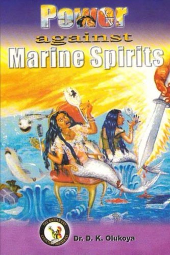 Power against Marine Spirits von The Battle Cry Christian Ministries
