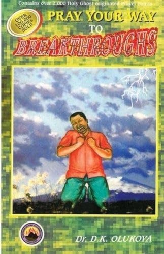 Pray your Way to Breakthroughs Pray your Way to Breakthroughs