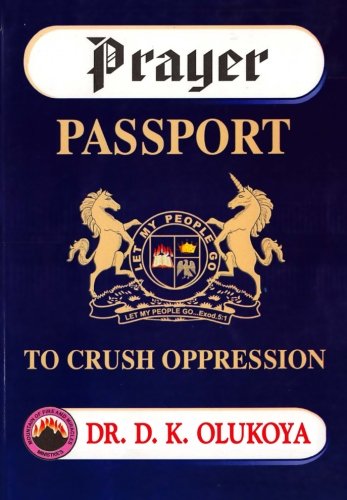 Prayer Passport to Crush Oppression von Mountain of Fire & Miracles Ministries