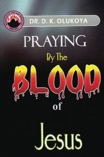 Praying by the Blood of Jesus