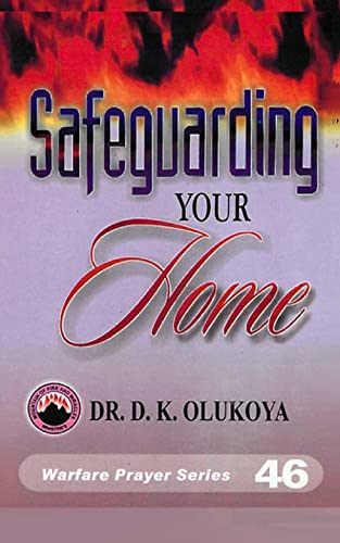 Safeguarding Your Home (Warfare Prayer Series, Band 46) von Mountain of Fire & Miracles Virginia