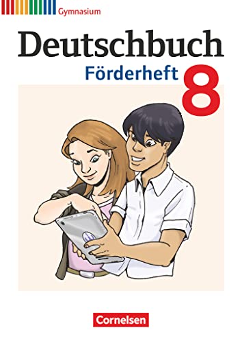 Deutschbuch Gymnasium - Fördermaterial - 8. Schuljahr: Förderheft von Cornelsen Verlag GmbH