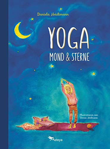 Yoga, Mond und Sterne