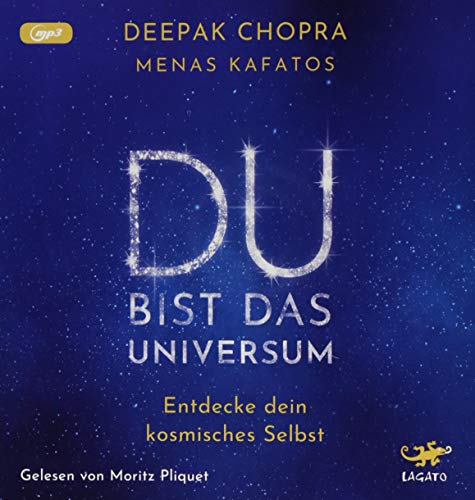 Du bist das Universum: Entdecke dein kosmisches Selbst von Lagato Verlag e.K.