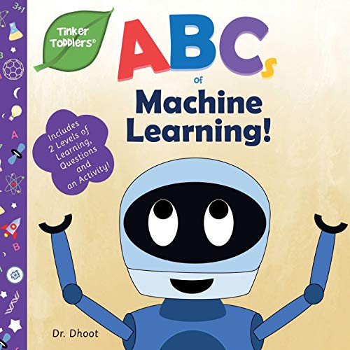 ABCs of Machine Learning (Tinker Toddlers) von Tinker Toddlers