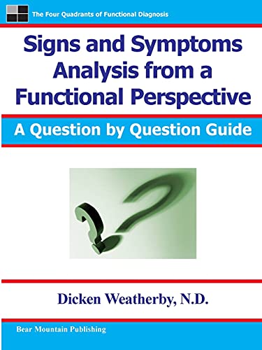 Signs and Symptoms Analysis from a Functional Perspective von Weatherby & Associates, LLC
