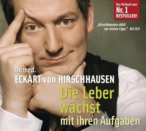 Die Leber wächst mit ihren Aufgaben von DerHörVerlag