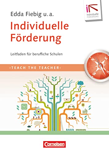 Teach the teacher: Individuelle Förderung - Leitfaden für berufliche Schulen - Fachbuch von Cornelsen Vlg Scriptor