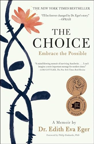 The Choice: Embrace the Possible von Scribner