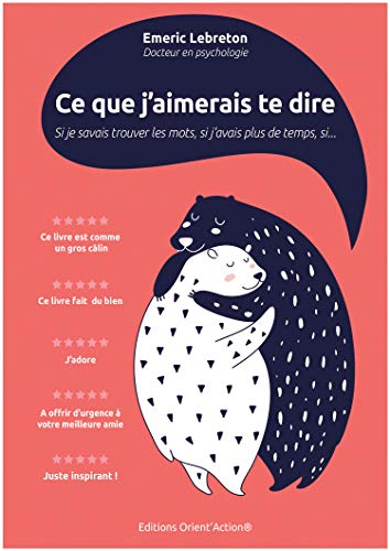 Ce que j'aimerais te dire : si je savais trouver les mots, si j'avais plus de temps, si... von Editions Orient'Action®