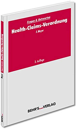Health-Claims-Verordnung: Fragen & Antworten