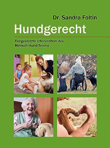 Hundgerecht: Tiergestützte Intervention des Mensch-Hund-Teams von animal learn