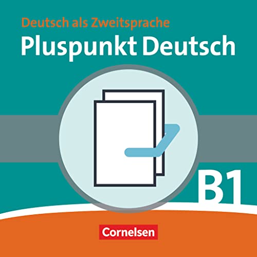 Pluspunkt Deutsch - Der Integrationskurs Deutsch als Zweitsprache - Ausgabe 2009 - B1: Gesamtband: Kursbuch und Arbeitsbuch mit CD - Im Paket