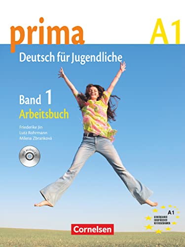 Prima - Deutsch für Jugendliche - Bisherige Ausgabe - A1: Band 1: Arbeitsbuch mit Audio-CD