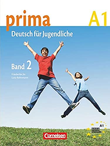 Prima - Deutsch für Jugendliche - Bisherige Ausgabe - A1: Band 2: Schulbuch