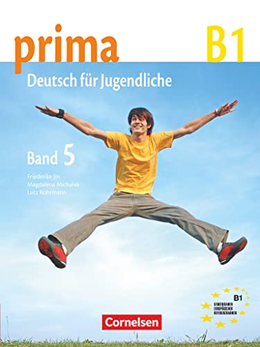 Prima - Deutsch für Jugendliche - Bisherige Ausgabe - B1: Band 5: Schulbuch