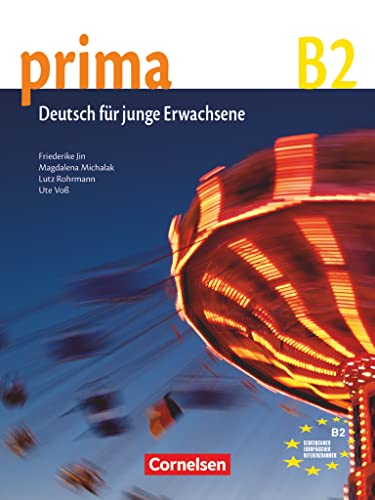 Prima - Die Mittelstufe - B2: Schulbuch von Cornelsen Verlag GmbH