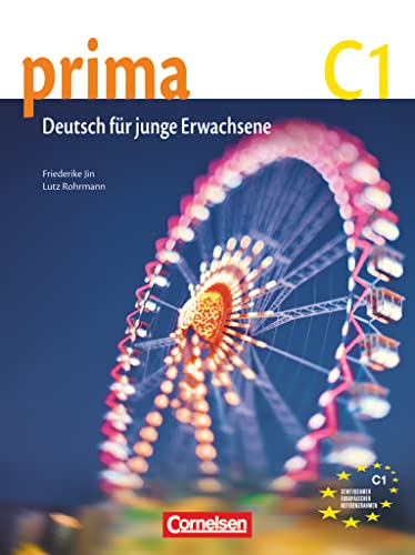 Prima - Die Mittelstufe - C1: Schulbuch von Cornelsen Verlag GmbH