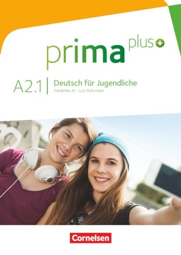 Prima plus - Deutsch für Jugendliche - Allgemeine Ausgabe - A2: Band 1: Schulbuch
