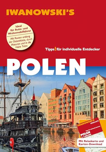 Polen – Reiseführer von Iwanowski: Individualreiseführer mit Extra-Reisekarte und Karten-Download (Reisehandbuch) von Iwanowski Verlag
