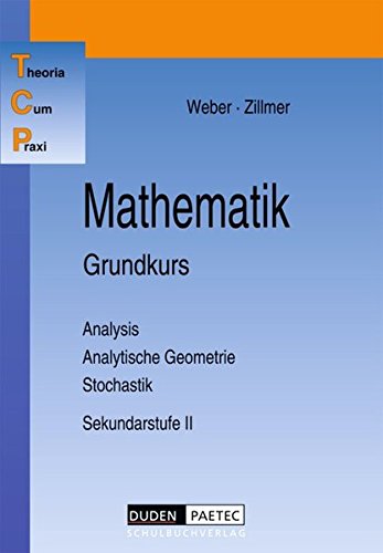 Theoria Cum Praxi, TCP, Mathematik, Grundkurs von Paetec, Berlin