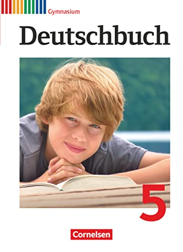 Deutschbuch Gymnasium - Allgemeine Ausgabe - 5. Schuljahr: Schulbuch Deutschbuch Gymnasium - Allgemeine Ausgabe - 5. Schuljahr: Schulbuch