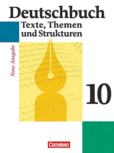 Deutschbuch Gymnasium - Allgemeine bisherige Ausgabe - 10. Schuljahr - Abschlussband 6-jährige Sekundarstufe I: Schulbuch