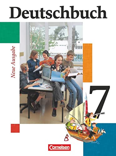 Deutschbuch Gymnasium - Allgemeine bisherige Ausgabe - 7. Schuljahr: Schulbuch von Cornelsen Verlag GmbH