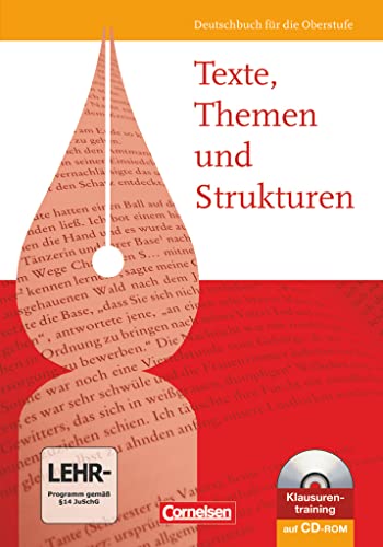 Texte, Themen und Strukturen - Allgemeine Ausgabe 2009: Schulbuch mit Klausurentraining auf CD-ROM