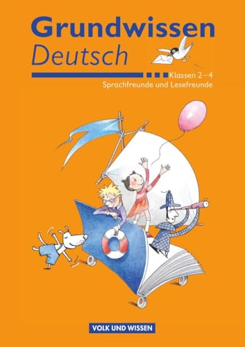 Sprachfreunde / Lesefreunde - 2.-4. Schuljahr: Grundwissen Deutsch - Nachschlagewerk