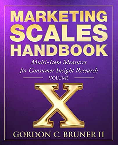 Marketing Scales Handbook: Multi-Item Measures for Consumer Insight Research (Volume 10) von Independently published
