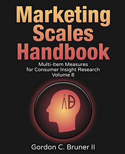 Marketing Scales Handbook: Multi-Item Measures for Consumer Insight Research (Volume 8) von Createspace Independent Publishing Platform