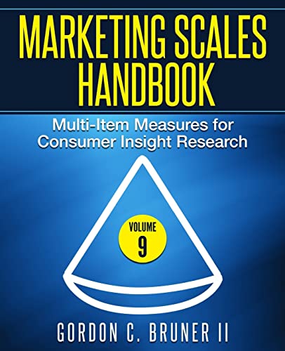 Marketing Scales Handbook: Multi-Item Measures for Consumer Insight Research (Volume 9) von CREATESPACE