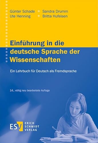 Einführung in die deutsche Sprache der Wissenschaften: Ein Lehrbuch für Deutsch als Fremdsprache Mit einem Lösungsschlüssel online